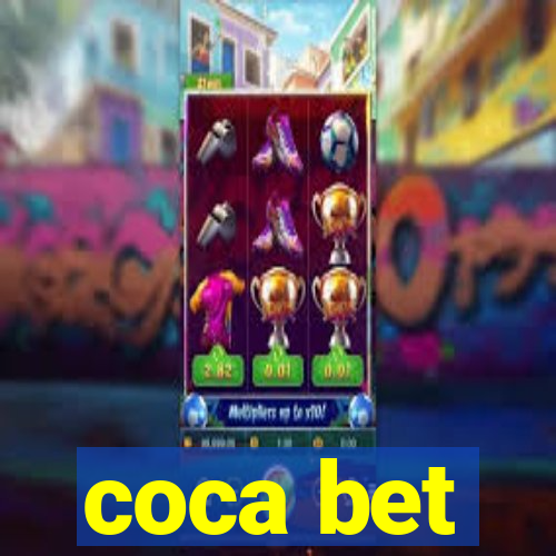 coca bet